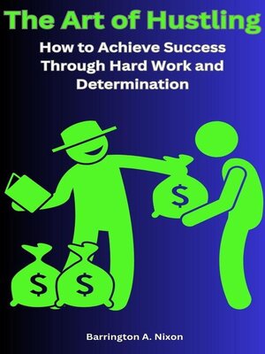 cover image of The Art of Hustling